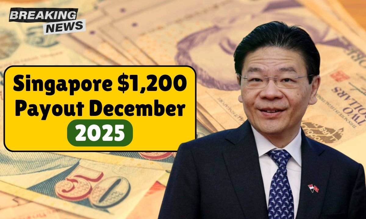 Singapore $1,200 Payout December 2025